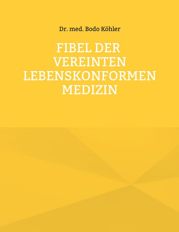 Produktbild: Fibel der Vereinten lebenskonformen Medizin