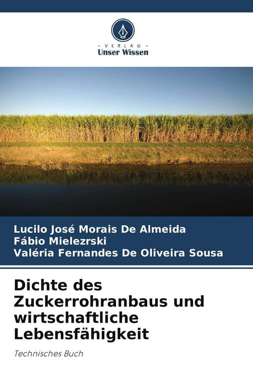 Produktbild: Dichte des Zuckerrohranbaus und wirtschaftliche Lebensf&auml;higkeit