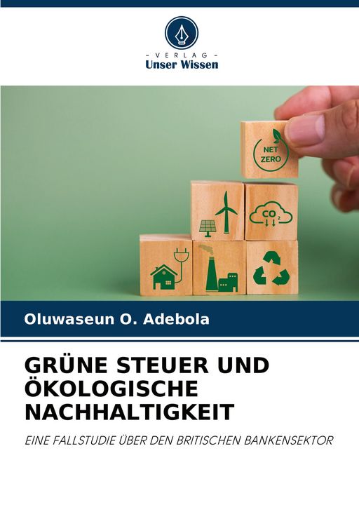 Produktbild: Gr&uuml;ne Steuer und &Ouml;kologische Nachhaltigkeit