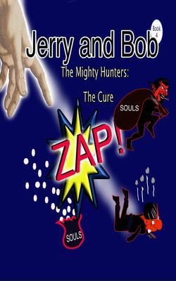 Produktbild: Jerry and Bob, The Mighty Hunters