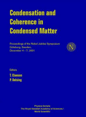 Produktbild: Condensation and Coherence in Condensed Matter - Proceedings of the Nobel Jubilee Symposium