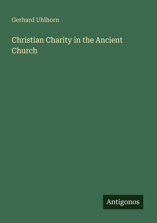 Produktbild: Christian Charity in the Ancient Church