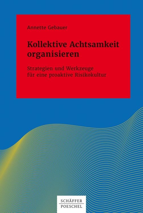 Produktbild: Kollektive Achtsamkeit organisieren