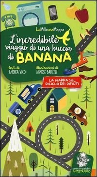 Produktbild: L' incredibile viaggio di una buccia di banana