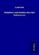 Produktbild: Gedanken und Studien &uuml;ber den Vulkanismus