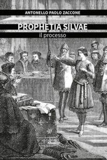 Produktbild: Prophetia silvae. Il processo