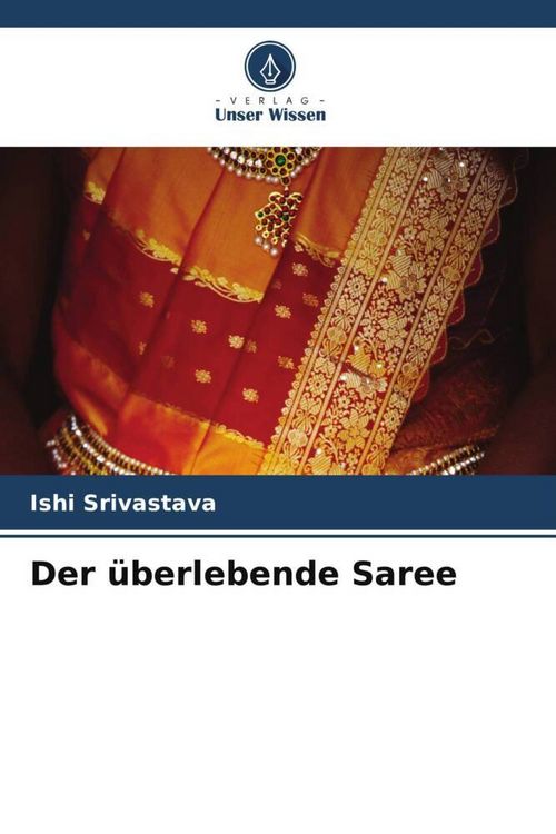 Produktbild: Der &uuml;berlebende Saree