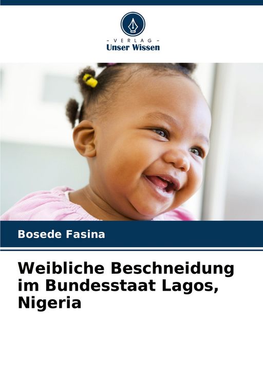 Produktbild: Weibliche Beschneidung im Bundesstaat Lagos, Nigeria