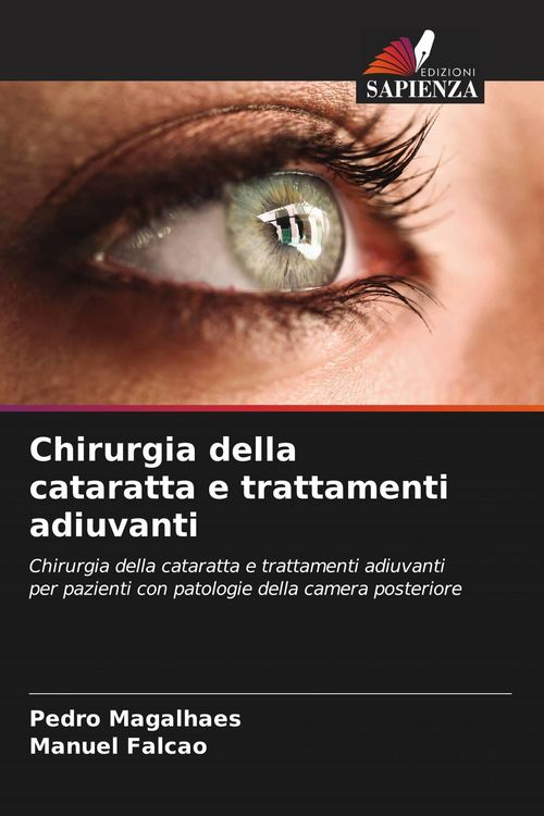 Produktbild: Chirurgia della cataratta e trattamenti adiuvanti