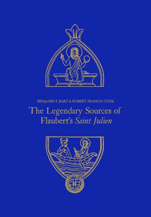 Produktbild: The Legendary Sources of Flaubert's Saint Julien