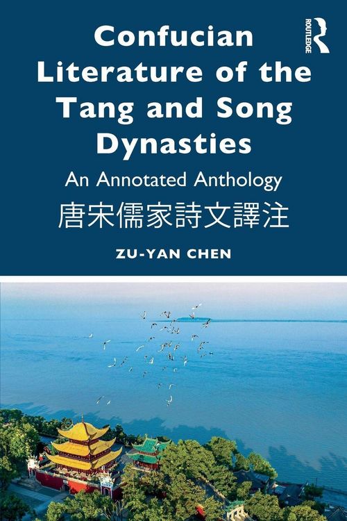 Produktbild: Confucian Literature of the Tang and Song Dynasties
