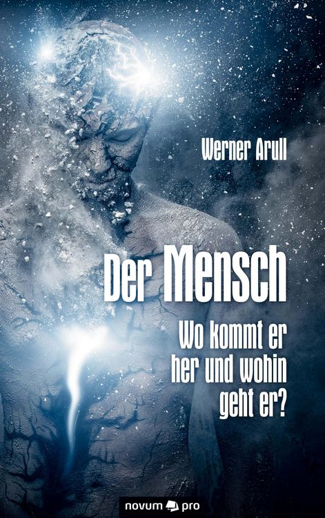 Produktbild: Der Mensch - Wo kommt er her und wohin geht er?