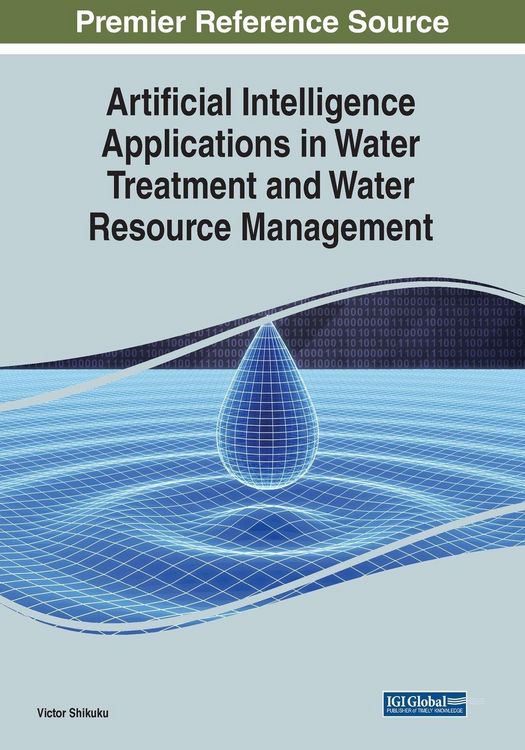 Produktbild: Artificial Intelligence Applications in Water Treatment and Water Resource Management