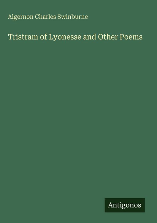 Produktbild: Tristram of Lyonesse and Other Poems