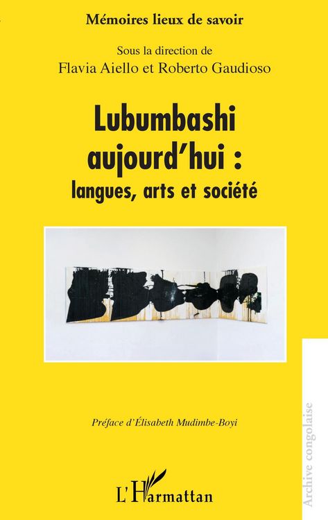 Bild vom Artikel Lubumbashi aujourd'hui : langues, arts et société vom Autor Aiello
