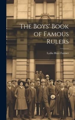 Produktbild: The Boys' Book of Famous Rulers