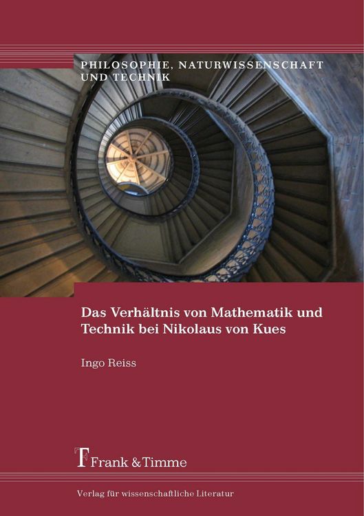 Produktbild: Das Verh&auml;ltnis von Mathematik und Technik bei Nikolaus von Kues