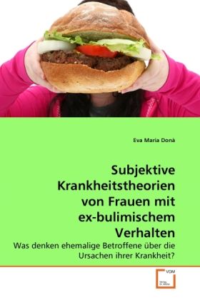 Produktbild: Don&agrave;, E: Subjektive Krankheitstheorien von Frauen mit ex-bul