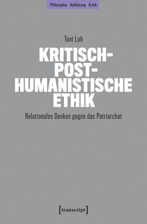 Produktbild: Kritisch-posthumanistische Ethik