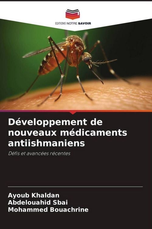 Produktbild: D&eacute;veloppement de nouveaux m&eacute;dicaments antiishmaniens