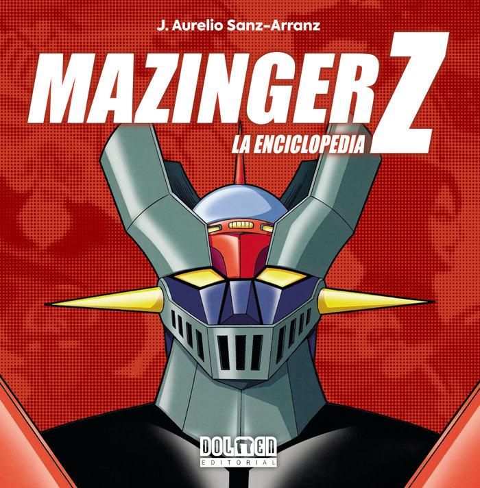 Produktbild: Mazinger Z : la enciclopedia