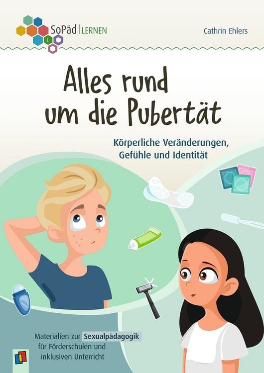 Produktbild: Alles rund um die Pubert&auml;t. K&ouml;rperliche Ver&auml;nderungen, Gef&uuml;hle und Identit&auml;t