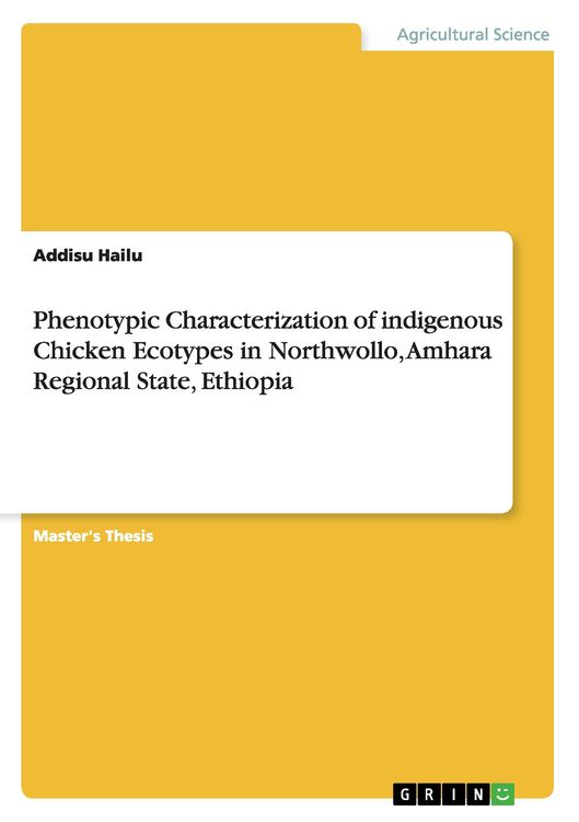 Produktbild: Phenotypic Characterization of indigenous Chicken Ecotypes in Northwollo, Amhara Regional State, Ethiopia