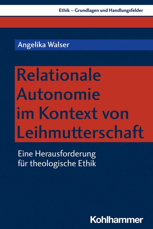 Bild vom Artikel Relationale Autonomie im Kontext von Leihmutterschaft vom Autor Angelika Walser