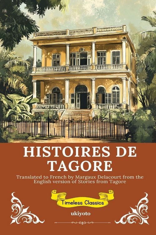 Produktbild: HISTOIRES DE TAGORE | French Version of Stories from Tagore