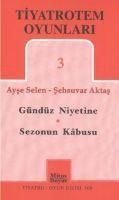 Produktbild: TiyatroTem Oyunlari 3 G&uuml;nd&uuml;z Niyetine - Sezonun Son Kabusu