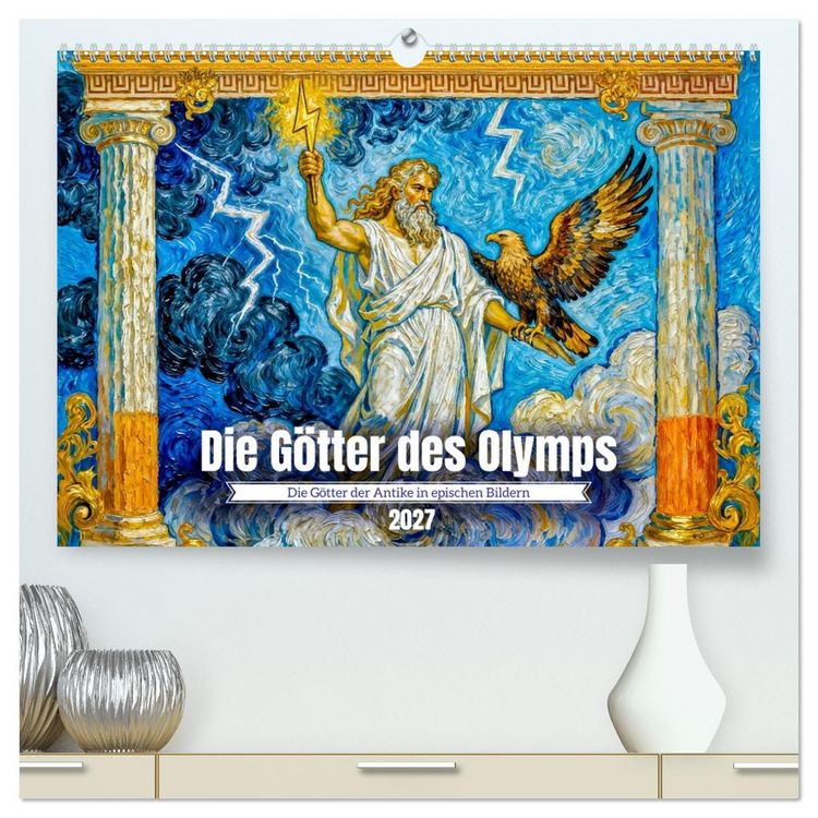 Produktbild: Die G&ouml;tter des Olymps - Die G&ouml;tter der Antike in epischen Bildern (hochwertiger Premium Wandkalender 2027 DIN A2 quer), Kunstdruck in Hochglanz