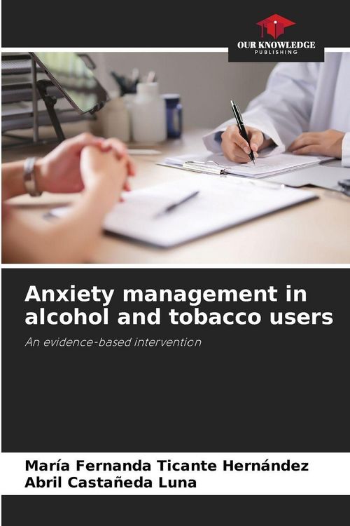 Produktbild: Anxiety management in alcohol and tobacco users