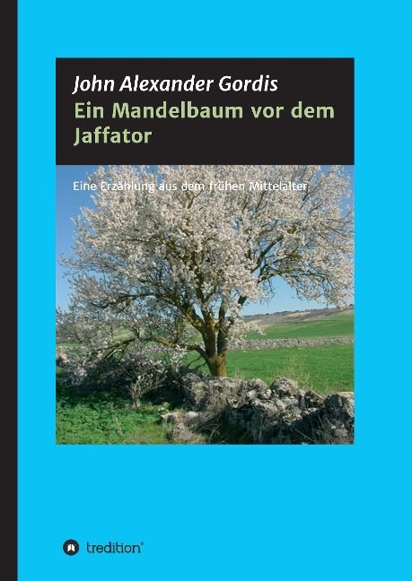 Produktbild: Ein Mandelbaum vor dem Jaffator