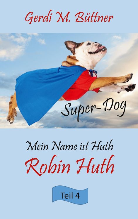 Produktbild: Mein Name ist Huth, Robin Huth