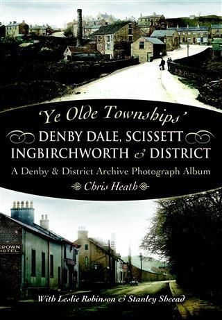 Produktbild: Denby Dale, Scissett, Ingbirchworth & District