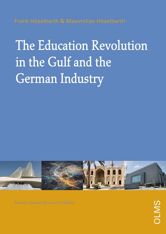 Produktbild: The Education Revolution in the Gulf and German Industry