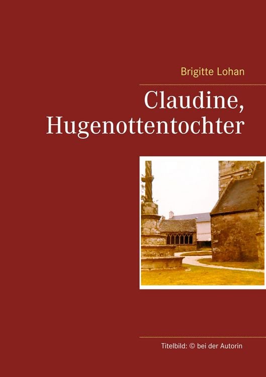 Produktbild: Claudine, Hugenottentochter