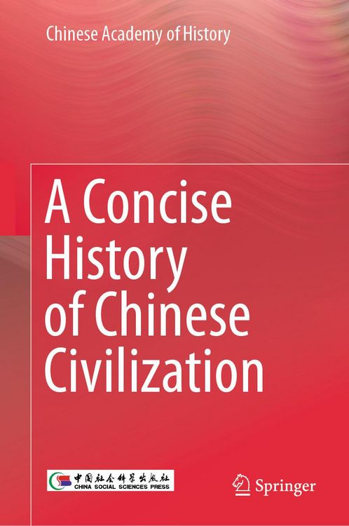 Produktbild: A Concise History of Chinese Civilization