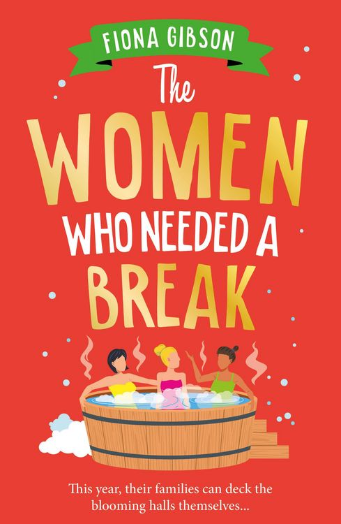 Produktbild: The Women Who Needed a Break