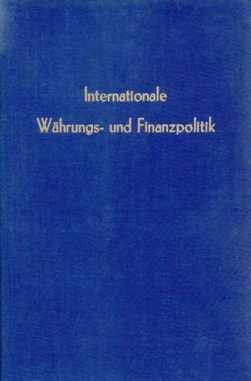 Produktbild: Internationale W&auml;hrungs- und Finanzpolitik.