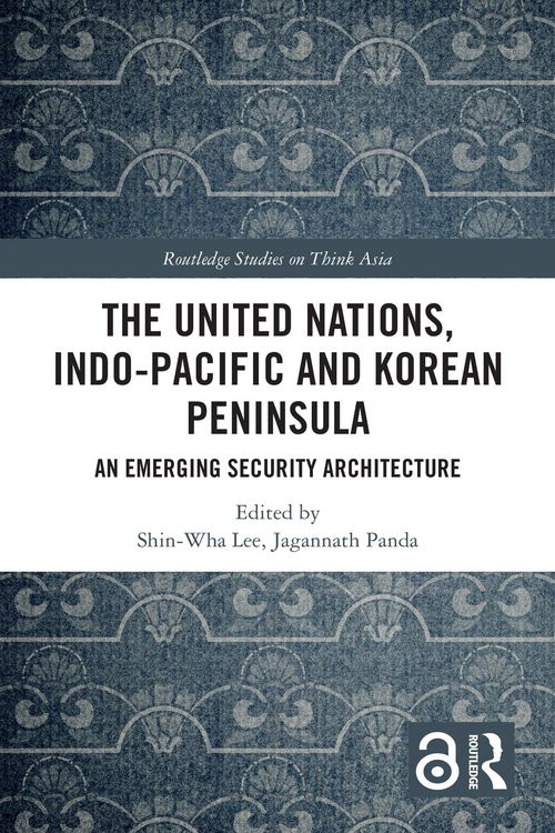 Produktbild: The United Nations, Indo-Pacific and Korean Peninsula