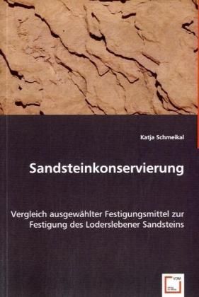 Produktbild: Schmeikal, K: Sandsteinkonservierung