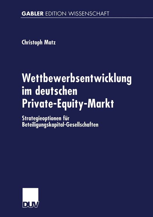 Produktbild: Wettbewerbsentwicklung im deutschen Private-Equity-Markt