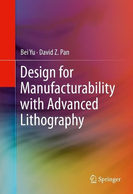 Produktbild: Design for Manufacturability with Advanced Lithography