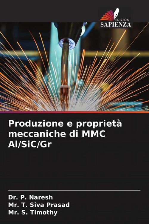 Produktbild: Produzione e propriet&agrave; meccaniche di MMC Al/SiC/Gr
