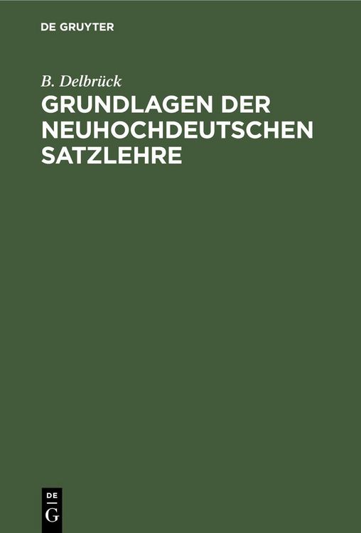 Produktbild: Grundlagen der neuhochdeutschen Satzlehre