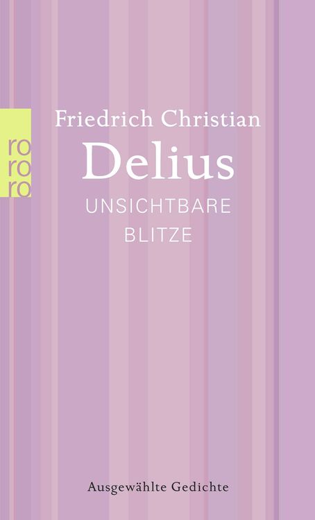 Bild vom Artikel Unsichtbare Blitze vom Autor Friedrich Christian Delius