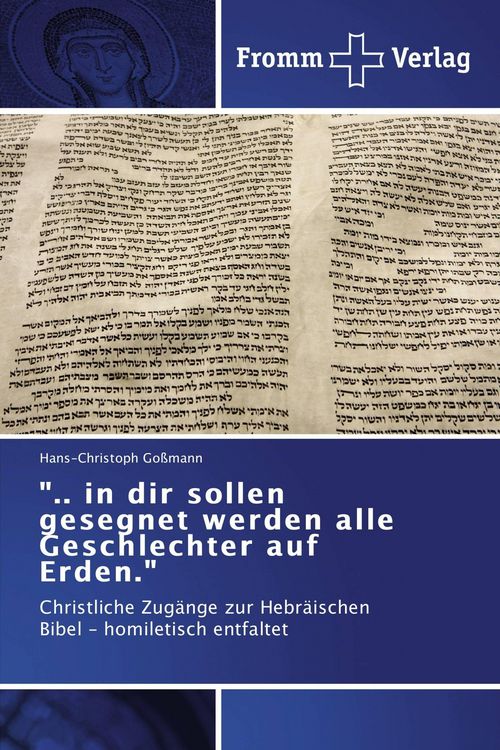 Produktbild: ".. in dir sollen gesegnet werden alle Geschlechter auf Erden."