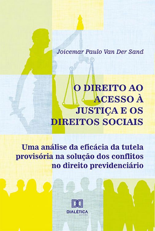 Produktbild: O Direito ao Acesso &agrave; Justi&ccedil;a e os Direitos Sociais
