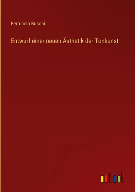 Produktbild: Entwurf einer neuen &Auml;sthetik der Tonkunst
